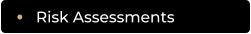 Risk Assessments