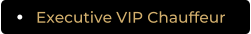Executive VIP Chauffeur